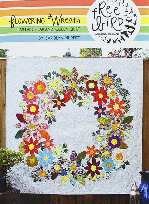 Flowering Wreath - Lap, Large Lap and Queen Quilt Pattern - Click Image to Close