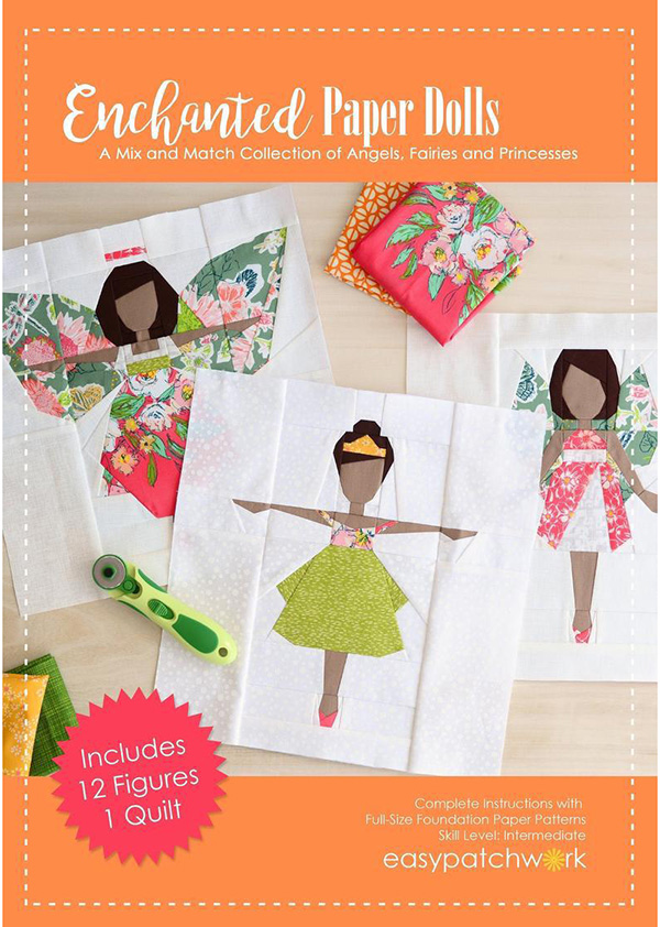 Enchanted Paper Dolls - Quilt Pattern - Click Image to Close