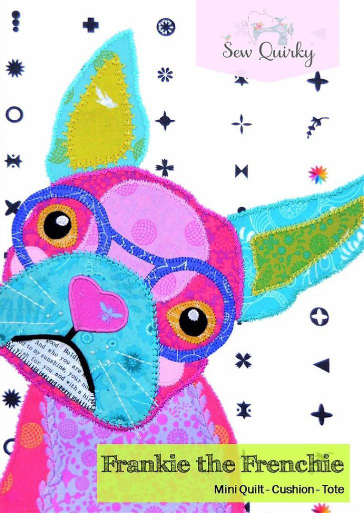 Frankie the Frenchie - Quilt Pattern - Click Image to Close